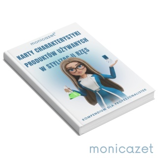 E-BOOK - KARTY CHARAKTERYSTYKI PRODUKTÓW UŻYWANYCH W STYLIZACJI - Kompendium dla Profesjonalistek